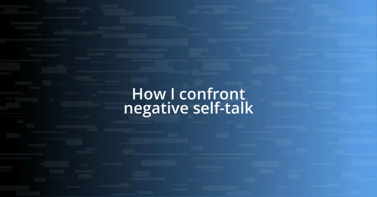 How I confront negative self-talk