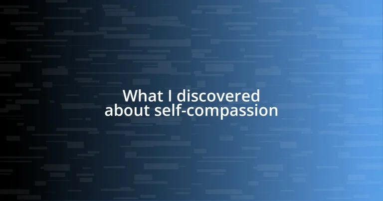 What I discovered about self-compassion