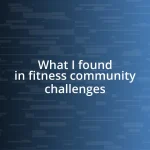 What I found in fitness community challenges