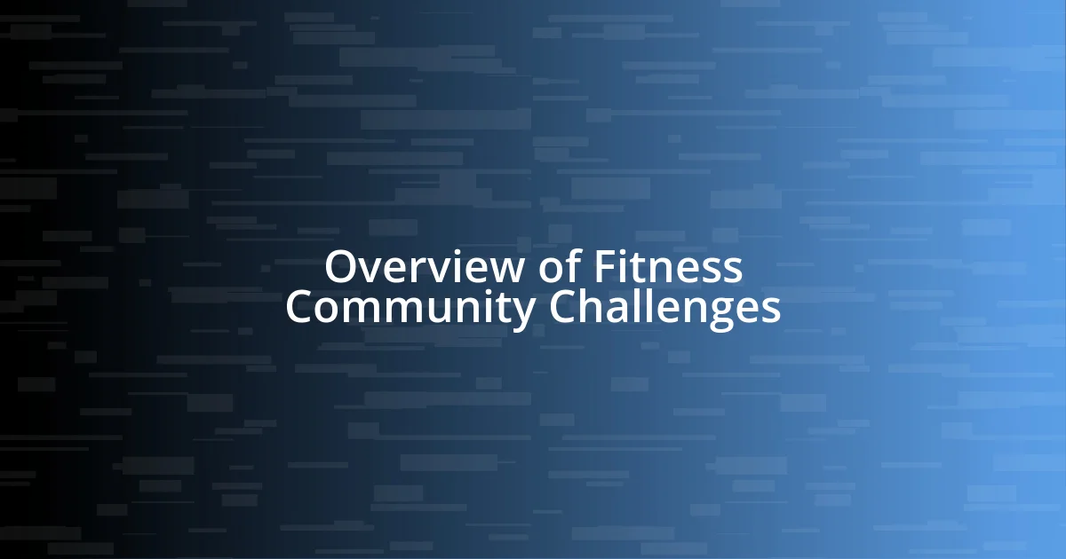 Overview of Fitness Community Challenges